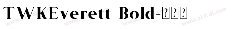 TWKEverett Bold字体转换